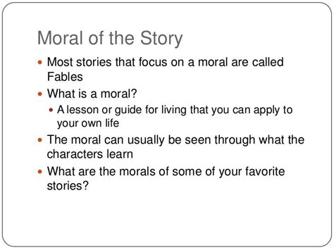 What is the Moral of the Story?